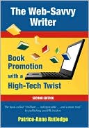 The Web-Savvy Writer: Book Promotion with a High-Tech Twist