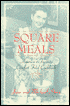 Square Meals: America's Favorite Comfort Cookbook