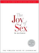 The Joy of Sex: The Timeless Guide to Lovemaking