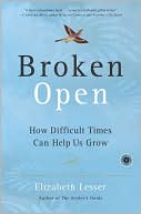 download Broken Open : How Difficult Times Can Help Us Grow book