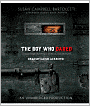 The Boy Who Dared