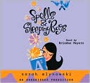 Spells and Sleeping Bags