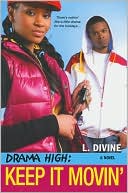 Keep It Movin' (Drama High Series #8)