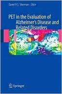 PET in the Evaluation of Alzheimer's Disease and Related Disorders