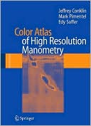 Color Atlas of High Resolution Manometry