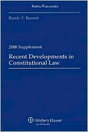 Recent Developments in Constitutional Law, 2008 Case Supplement