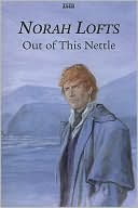 Out Of This Nettle