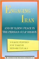 Engaging Iran: Building Peace in the Persian Gulf Region
