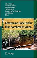Amazonian Dark Earths: Wim Sombroek's Vision