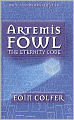 Artemis Fowl; The Eternity Code (Turtleback School & Library Binding Edition)