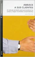 Abrace A Sus Clientes