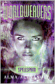 Spellspam (Worldweavers Series #2)