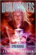 Cybermage (Worldweavers Series #3)