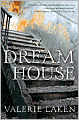 Dream House