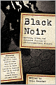 Black Noir: Mystery, Crime, and Suspense Stories by African-American Writers