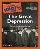 The Complete Idiot's Guide to the Great Depression