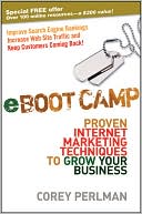 eBoot Camp: Proven Internet Marketing Techniques to Grow Your Business