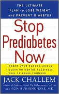 download Stop Prediabetes Now : The Ultimate Plan to Lose Weight and Prevent Diabetes book