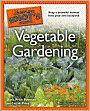 The Complete Idiot's Guide to Vegetable Gardening