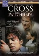 The Cross and the Switchblade