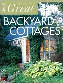 Ideas for Great Backyard Cottages