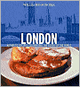 Williams-Sonoma Foods of the World: London: Authentic Recipes Celebrating the Foods of the World