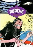 E.C. Segar's Popeye: 