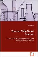 Teacher Talk about Science