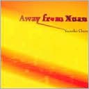 Yuanlin Chen: Away from Xuan