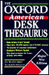 The Oxford American Desk Thesaurus