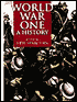 World War I: A History