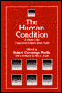 Human Condition: A Volume in the Comparative Religious Ideas Project