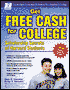 Get Free Cash for College: Scholarship Secrets of Harvard Students