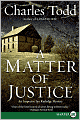 A Matter of Justice (Inspector Ian Rutledge Series #11)