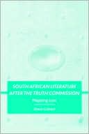 download South African Literature after the Truth Commission : Mapping Loss book