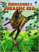 Dinosaurs of the Jurassic Era