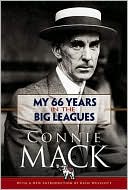 My 66 Years in the Big Leagues