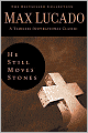 He Still Moves Stones