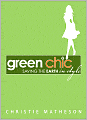 Green Chic: Saving the Earth in Style