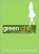 Green Chic: Saving the Earth in Style