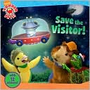 Save the Visitor! (Wonder Pets! Series) by Billy Lopez: Book Cover