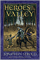 Heroes of the Valley