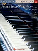 Andrew Lloyd Webber - Favorites: Easy Piano CD Play-Along Volume 20