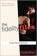 The Fidelity Files