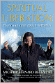 Spiritual Liberation: Fulfilling Your Soul's Potential