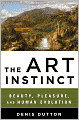 The Art Instinct: Beauty, Pleasure, and Human Evolution