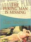 The Peking Man Is Missing