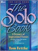 The Solo Book: A Collection of Inspirational Classics