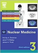 Nuclear Medicine: The Requisites