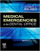 Medical Emergencies in the Dental Office